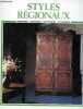 Styles regionaux - Normandie, champagne, pays du nord, ile de france - Collection Styles de France. DECHENAUD RENE - NELLY MABILLE VANKEMMEL- BASCHET