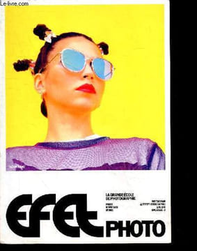 EFET PHOTO la grande ecole de photographie - 7 bonnes raisons de rejoindre EFET PHOTO, dynamique de cursus, presentation bachelor photographie, ...