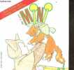 MINI des histoires pour les petits N°4 - des 2 ans - Les falbalas : le petit cirque + Le gouter + Le cousin Téo. Francoise Dejean- Catherine Thibaut ...