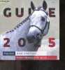 Guide 2025 de l'ANPFS - Etalons jeune genetique, Poney francais de selle. SEBASTIEN MAILLET- ANGELIQUE FONTANELLE- LOYNET CH