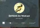 Editions du Toucan, Editeur independant - Catalogue 2024. DAMIEN SERIEYX - COLLECTIF