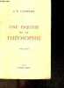 Une esquisse de la theosophie - 6e edition - principes generaux, la divinite, le compose humain, la reincarnation, la mort, le passe / avenir de ...