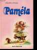 Pamela - Collection Mimosa. María Luisa, María Rosa Batlle (illustrations)