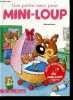 Une petite soeur pour mini-loup - Les albums Hachette n°1. MATTER Philippe
