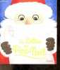 La lettre au Pere Noel. BRISSY PASCAL - GALLOUX CHRISTELLE (illustrations)