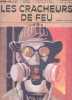 Les cracheurs de feu N°02 janvier juin 2025- Renata Scant portrait d'une cracheuse de feu/ Bathélémy Bompard toujours aussi consensuel/ En recherche: ...