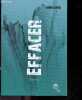 Effacer - roman + Envoi de l'auteur. SERRAJ LOUBNA