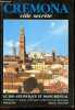 Cremona ville secrete - Guide artistique et monumental - edition francaise - 278 photos en couleur, itineraires, plan du centre historique. PIETRO ...