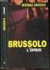 L'Epave - Collection Integrale Brussolo n&deg;2. SERGE BRUSSOLO