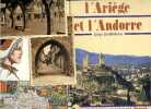 L'Ariege et l'Andorre - Pays pyreneens - Collection Pays du sud ouest + 5 cartes postales (Photos de Mirepoix, carte de l'ariege, portrait dessiné ...