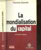 La mondialisation du capital - nouvelle edition augmentee. François Chesnais