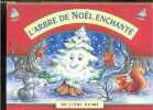 L'arbre de noel enchante - un livre animé. COLLECTIF
