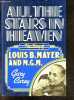 All the stars in heaven : Louis B. Mayer and M.G.M.. Gary Carey