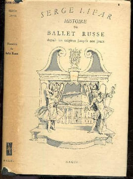 Histoire du ballet russe depuis les origines jusqu'a nos jours - Collection Arts - Avec 32 pages hors texte en heliogravure. SERGE LIFAR