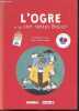 L'ogre et les sept freres Biquet - Un conte des temps modernes. CAUCHY VERONIQUE - FABIEN OCKTO LAMBERT