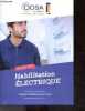 Habilitation electrique - Travaux d'ordre non electrique selon la norme NFC 18-510 / A2 - Livre de formation. COLLECTIF
