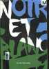 Noir et blanc. David Macaulay, Gael Renan (Traduction)