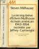 La vie trop breve d'Edwin Mulhouse ecrivain americain 1943-1954, racontee par Jeffrey Cartwright - Collection Les grandes traductions. MILLHAUSER ...