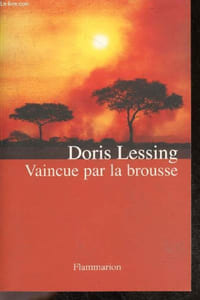 Vaincue par la brousse