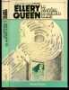 Le mystere du soulier blanc (The dutch shoe mystery)- Collection Les classiques de l'enigme. ELLERY QUEEN - CATHERINE GREGOIRE (traduction)