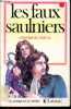Les Faux saulniers ou Histoire de l'abbé de Bucquoy - Collection Classiques Juniors Larousse. Gérard de Nerval- Christian Bessiere (illustr.)