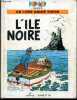 L'ile noire - Un livre anime Tintin - Collection POP HOP : livre pop up. HERGE