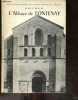 L'abbaye de Fontenay - Collection Petites Monographies des Grands Edifices de la France - 5e edition - 30 heliogravures. LUCIEN BEGULE