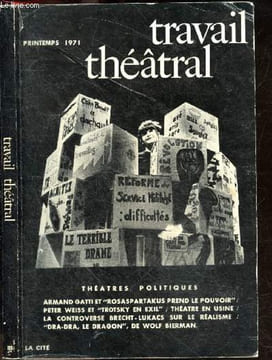 Travail theatral, Printemps 1971- Cahiers trimestriels N°3 avril/ juin 1971- Entretien avec Armand Gatti- Presentation: Rosaspartakus prend le ...