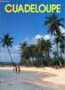 Guadeloupe - Collection As de coeur. Poux philippe (photos) - Poux didier (texte)