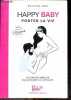 Happy baby, Porter la vie - Edition 2020 - dossier special allaitement maternel- Guide approuve par nos experts en maternite. DAUSSY- GUILLAUME- ...