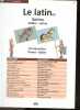 Le Latin (2) - Sermo Gallice-Latine - Conversation Franco-Latine - Petit Guide N°143. Martina Krcmar, Jala