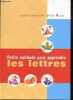 Petite méthode pour apprendre les lettres - Des 4 ans. Magdalena Guirao Jullien