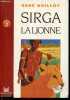 Sirga la lionne - A partir de 12 ans. René Guillot, Labesse Jean Pierre, Santos Jocelyne