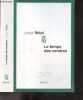 Le temps des cendres - roman. Volpi Jorge - Gabriel Iaculli (traduction)