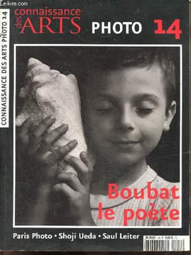 Connaissance des arts Photo N°14- Edouard Boubat le poete, Paris photo, Shoji Ueda maitre de la ligne subtile, Saul Leiter a l'ecole de la couleur, ...