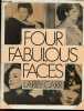 Four fabulous faces : Gloria Swanson, Greta Garbo, Joan Crawford, Marlene Dietrich - Cover gifls, fashion, the recent years, four fabulous faces by ...