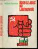 Sous le joug du liberateur + Envoi de l'auteur. MICHAIL STANTCHEV