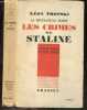 Les crimes de Staline - La revolution trahie, tome 2. TROTSKI LEON - VICTOR SERGE (traduction)