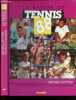 La saison de tennis 88 - Le jeu des champions analyse par Patrice Dominguez. MICHEL SUTTER