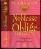 Noblesse oblige - 2 livres en 1 : Le duc mis a nu & Le marquis mis a nu - Integrale Noblesse Oblige, Tomes 1 et 2 en un ouvrage. Sally MacKenzie, ...