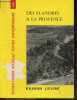 Des Flandres a la Provence - Collection France Actuelle N°1, langue, litterature, civilisation - aspects de la france, ce n'est pas paris, douces et ...