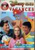 Disney Club Vacances N°4, fevrier 1992 - Dessine ta BD - la bande a picsou: le chef d'oeuvre de waddington - Les joies du camping - ... PIN'S & POSTER ...