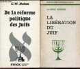 Lot 2 volumes: De la reforme politique des Juifs, Collection Judaisme Israel + La libération du juif. DOHM christian wilhem- MEMMI Albert- BOUREL ...