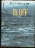 Bluff - roman. David Fauquemberg