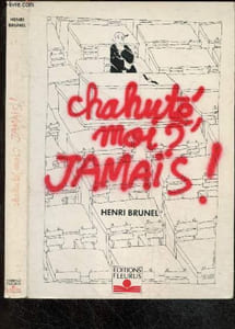 Chahute, moi ? ... jamais !
