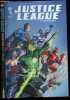 Justice League - Tome 1 : Aux Origines. Geoff Johns, Jim Lee, Batt, Irwin Mark, Hope Sandr