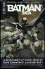 Batman Saga N°1 Mai 2012- Batman #1 d'une cible a l'autre, detective comics #1 le taxidermiste, batman & robin #1 ne pour tuer, batgirl #1 fracasse, ...