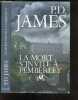 La mort s'invite a Pemberley - roman. P.D. JAMES - ODILE DEMANGE (traduction)