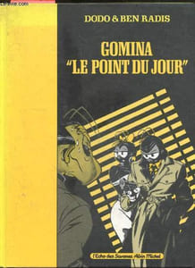 "Gomina "" Le Point du Jour """