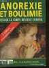 Anorexie et boulimie, quand le corps devient ennemi - Collection 3.000 - Bimestriel Fevrier mars 2006 - Les troubles du comportement alimentaire, la ...